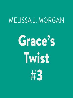 cover image of Grace's Twist